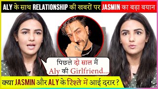 Jasmin Bhasin REACTS On Being Called As Aly Goni's Girlfriend