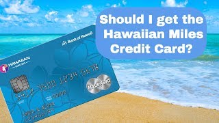 Hawaiian Miles Credit Card Review