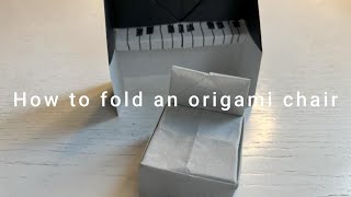 How to fold an Origami  Chair ~Step by Step~ Tutorial ~Super easy~