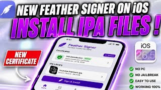 [NEW] Install Feather Signer and IPA Files on iPhone & iPad NO PC |Install IPA Files on iOS 15 -26.5
