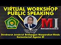 Virtual Workshop Public Speaking u/ ASN Bimas Hindu, Kemenag RI (2020)