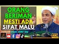 Syeikh Zainul Asri - ORANG BERIMAN MESTI ADA SIFAT MALU