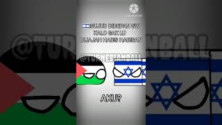 AKU? BERLUTUT TIDAK AKAN || #freepalestine #countryballs #countryballanimation