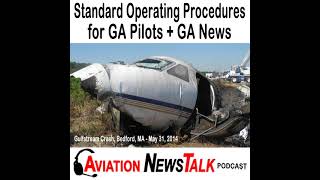 178 Standard Operating Procedures for GA pilots, Minimum Safe Altitude Rule + GA News
