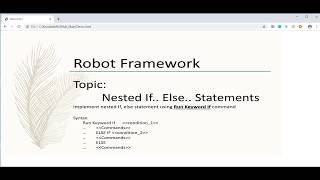 Robot Framework: Nested If Else Statements