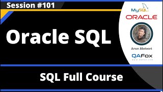 SQL - Part 101 - Oracle SQL Queries