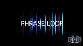 Boss GT10 Tutorial Chapter 5 - Phrase Loop