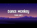 Tones and I _ Dance monkey (Lyrics)