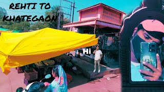 REHTI TO KHATEGAON VLOG 😚❣️. NEW VLOG INJOY NEW MOBILE SOOT 💝 VIDEO