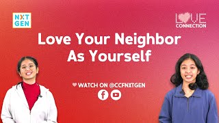 Love Connection [BL3] Love Your Neighbor as Yourself