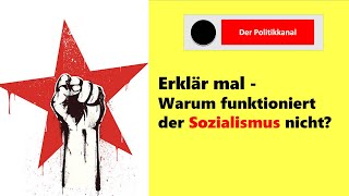 Sozialismus funktioniert nicht