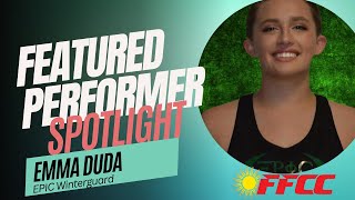 2024 Featured Performers: Emma Duda from EPIC Winterguard!!