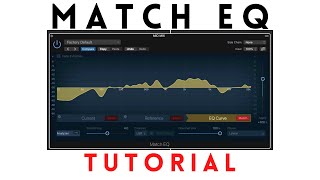 Match EQ, cos'è e come si utilizza - TUTORIAL