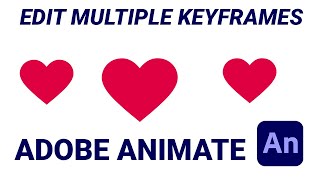 ADOBE ANIMATE CC 2022 TUTORIAL - EDIT MULTIPLE KEYFRAMES - HTML5