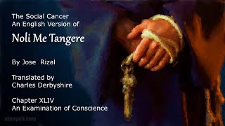 Noli Me Tangere Chapter 44 - An Examination of Conscience | English Translation Audiobook