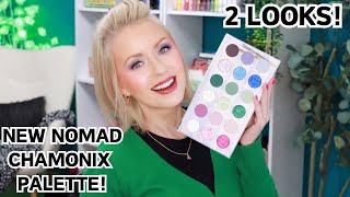 TEST DE LA NOUVELLE PALETTE NOMAD COSMETICS CHAMONIX + 2 LOOKS