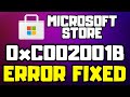 FIX Microsoft Store Error Code 0xC002001B