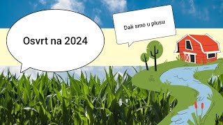 Kakva je bila poljoprivredna 2024 g