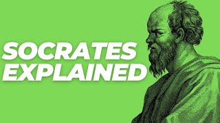 Socrates Explained