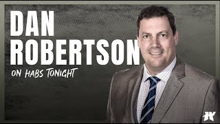Habs Play-By-Play Dan Robertson On Canadiens Possible Quick Rebuild Plans & New Hope Under St. Louis