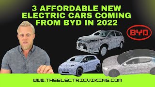 3 affordable NEW ELECTRIC cars coming from BYD in 2022