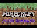 Minecraft bedrock edition - how to do a /sudo command