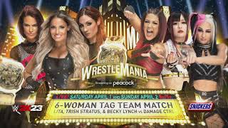 WWE Wrestlemania 39 Lita, Trish Stratus, and Becky Lynch vs Damage CTRL Official Match Card
