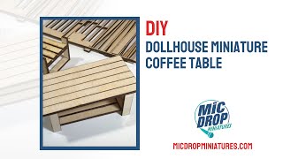 DIY Dollhouse Miniature Coffee Table! 1:12 scale
