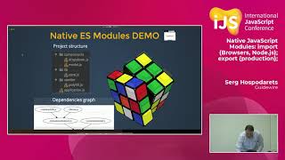Native JavaScript Modules: import {Browsers, Node.js}; export {production};