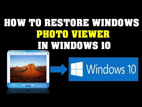 How to Restore Windows Photo Viewer in Windows 10
