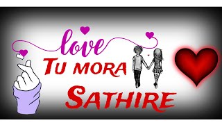 TU Mora sathire odia love song 4K H D :#subscribe #love #status #susubscribe ibe scribe