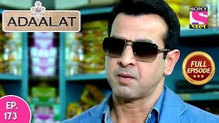 Adaalat - Full Episode 173 - 1th July, 2018