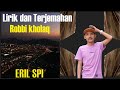 Sholawat Robbi Kholaq Thoha Minnur  - Cover ERIL SPI | ERIL SPI