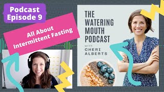 Podcast #9: Intermittent Fasting