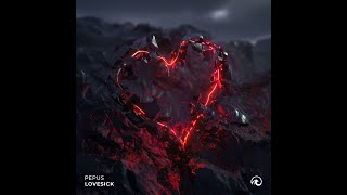 Pepus - Lovesick