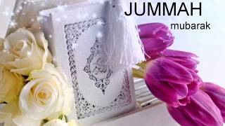 Jumma mubarak whatsapp status video - Jumma wishes video - Jummah Mubarak