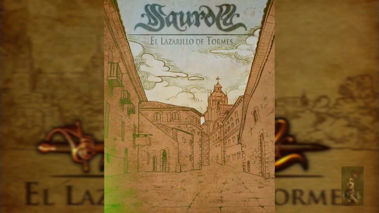 Saurom - El Lazarillo De Tormes (Audio Oficial) - YouTube