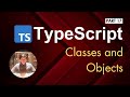 17 Typescript: Classes and Objects
