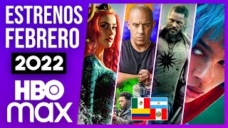 ESTRENOS HBO MAX FEBRERO 2022 | Series y Películas Latinoamérica