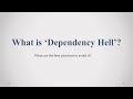 What is 'Dependency Hell'? - Devsena Mishra