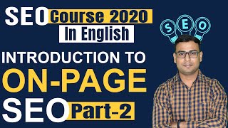 #2 | SEO Course 2020 | Introduction to on- Page SEO | (in English)