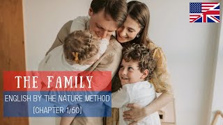 English by The Nature Method: Chapter 1/60 (The Family)