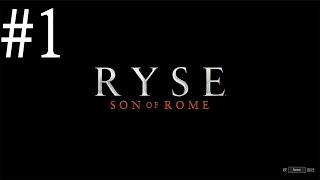 羅馬之子 Ryse : Son of Rome 中文劇情#1 畫質 特效全開 60fps 1920x1080 [百夫長] [PC]