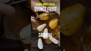 Rasool Allah SAW ne Farmaya | BAHI KHAO | BENEFITS OF EATING QUINCE FRUIT | SAFARJAL |#shorts