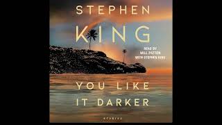 YOU LIKE IT DARKER - Audiobook by Stephen King |  Audio Experience