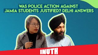 Was The Police Action Against Jamia Students Justified? Delhi Answers