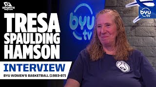 BYU Hall of Famer Tresa Spaulding Hamson on having her jersey retired, the evolution of women's bask