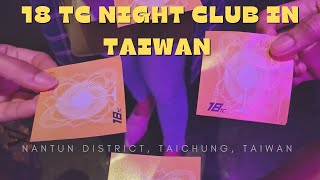 18TC taiwanese night club in Taichung