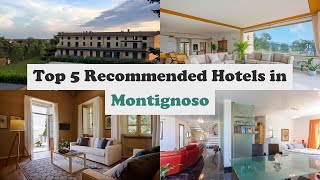 Top 5 Recommended Hotels In Montignoso | Best Hotels In Montignoso