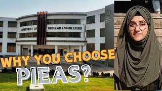 Why You Choose PIEAS || PIEAS Entrance Test 2025 || PIEAS vs NUST